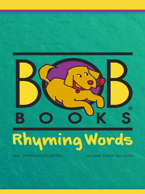 Title details for Bob Books Rhyming Words by Lynn Maslen Kertell - Available